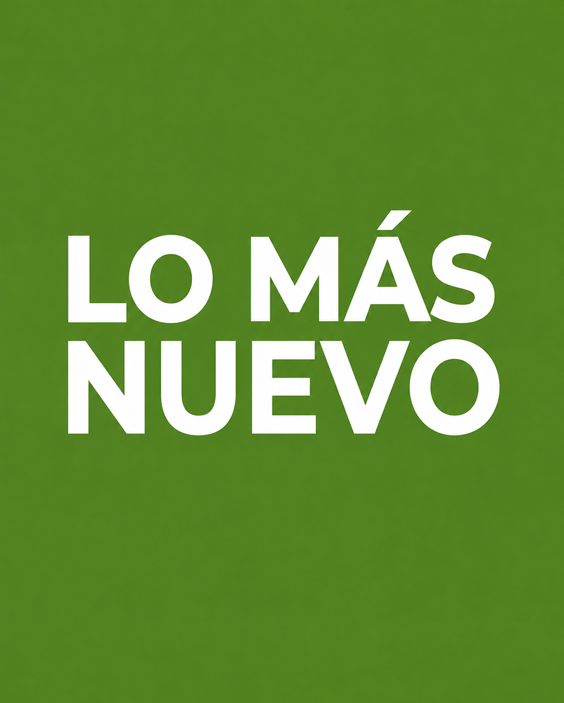 Lo más nuevo